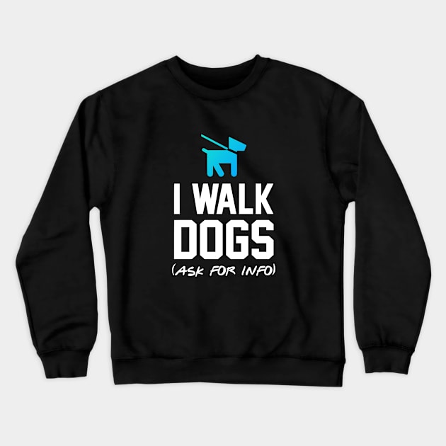 Official Dog Walker Professional Service Advertise Crewneck Sweatshirt by zap